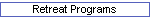 Retreat Programs